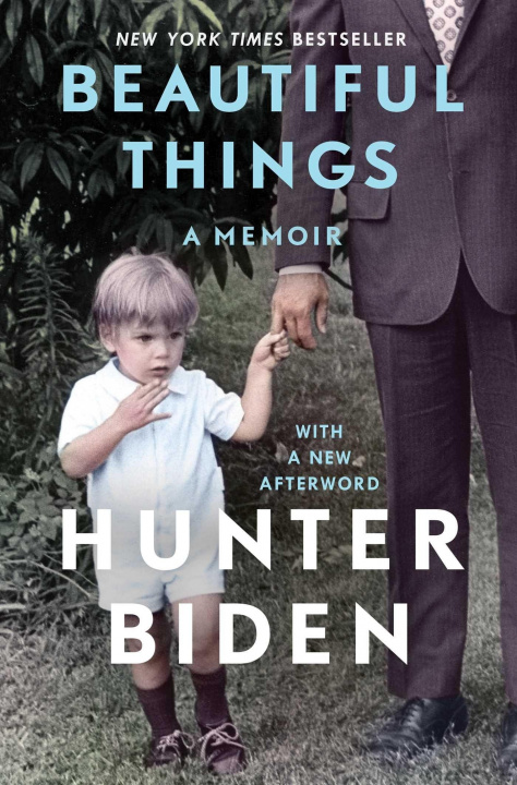 Kniha Beautiful Things: A Memoir Hunter Biden
