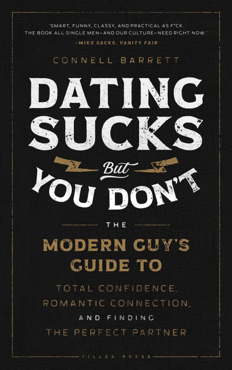 Könyv Dating Sucks, but You Don't 
