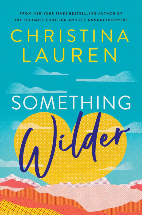 Книга Something Wilder 