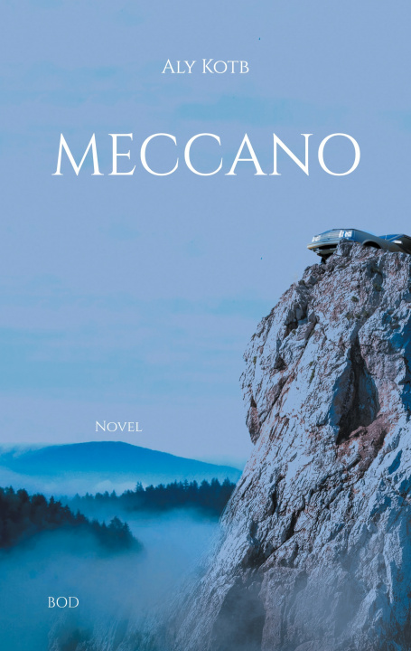 Knjiga Meccano Aly Kotb