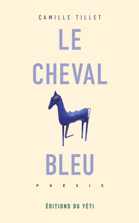 Buch Le cheval bleu Tillet