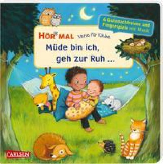 Carte Hör mal (Soundbuch): Verse für Kleine: Müde bin ich, geh zur Ruh ... 