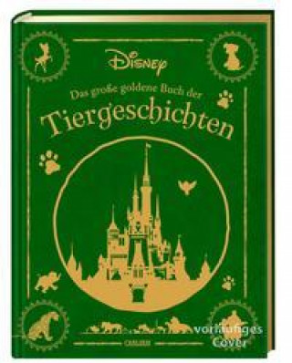 Kniha Disney: Das große goldene Buch der Tiergeschichten 