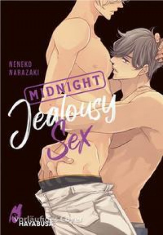 Könyv Midnight Jealousy Sex Kaja Chilarska