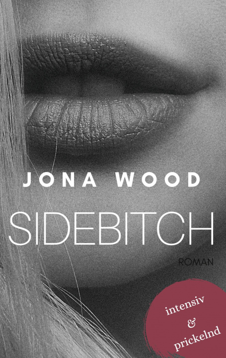 Knjiga Sidebitch 2 Jona Wood