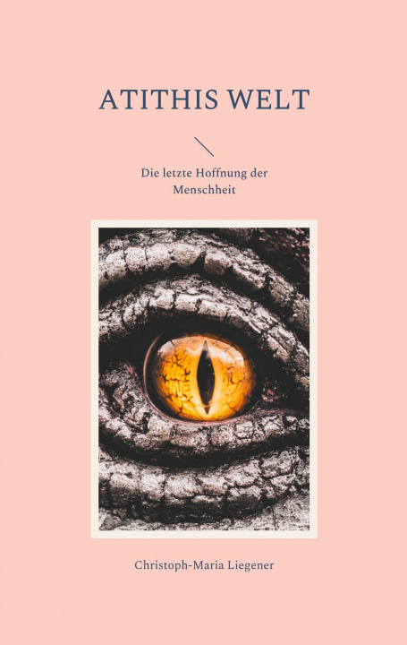 Book Atithis Welt Christoph-Maria Liegener