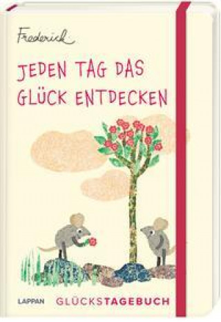 Book Jeden Tag das Glück entdecken - Glückstagebuch (Frederick von Leo Lionni) 