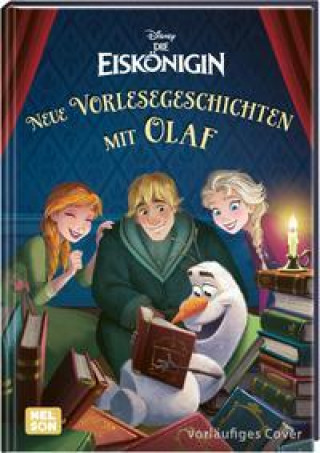 Książka Disney Die Eiskönigin: Neue Vorlesegeschichten mit Olaf 