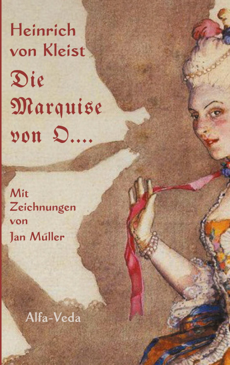Книга Die Marquise von O.... Jan Müller