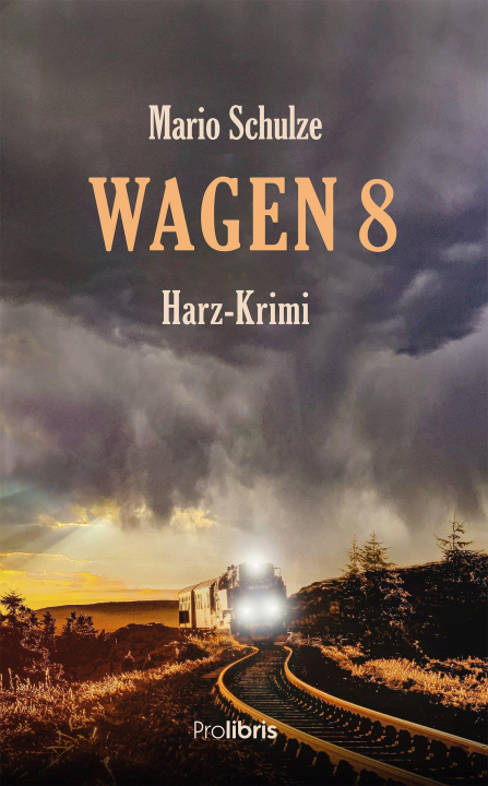 Knjiga Wagen 8 Mario Schulze
