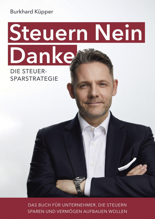 Książka Steuern Nein Danke - Die Steuersparstrategie 