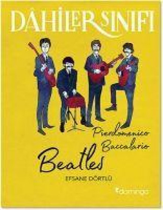 Knjiga Beatles - Dahiler Sinifi 