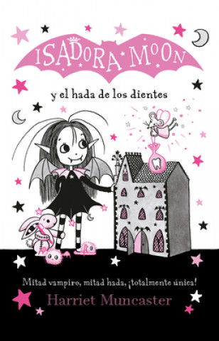 Kniha Isadora Moon Y El Hada de Los Dientes / Isadora Moon Meets the Tooth Fairy 