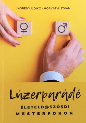 Knjiga Lúzerparádé Horváth István