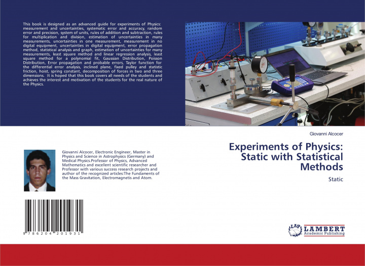 Book Experiments of Physics: Static with Statistical Methods Giovanni Alcocer