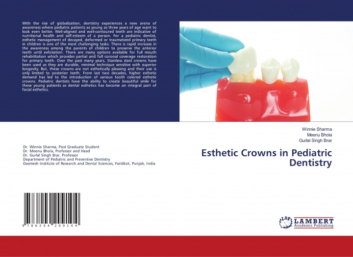 Könyv Esthetic Crowns in Pediatric Dentistry Meenu Bhola