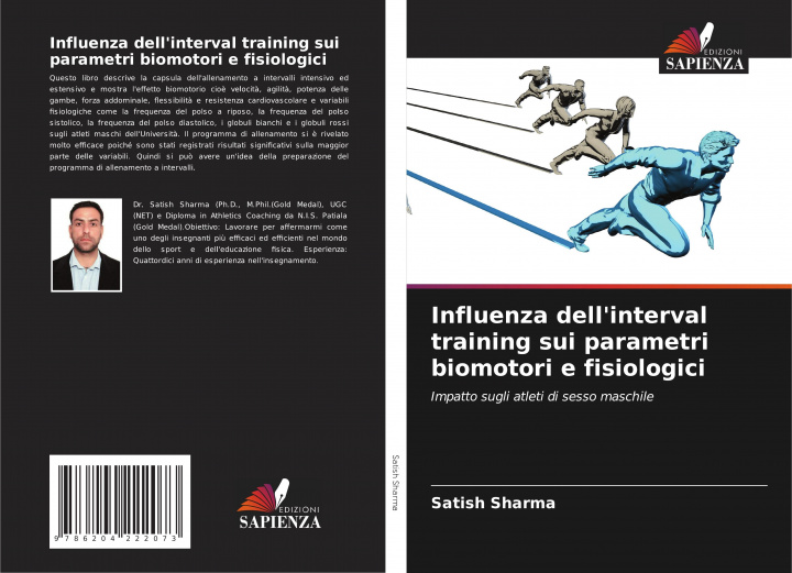 Knjiga Influenza dell'interval training sui parametri biomotori e fisiologici Satish Sharma