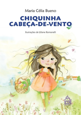 Kniha Chiquinha Cabeca-de-Vento 
