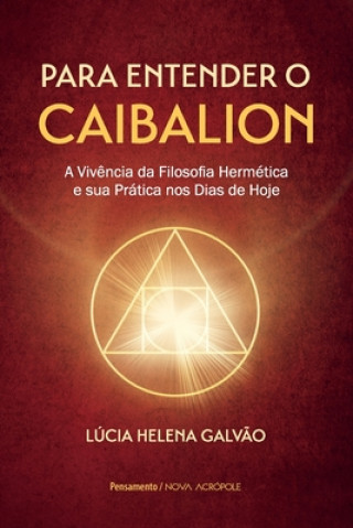 Kniha Para entender o Caibalion 