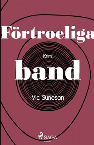 Kniha Foertroeliga band 