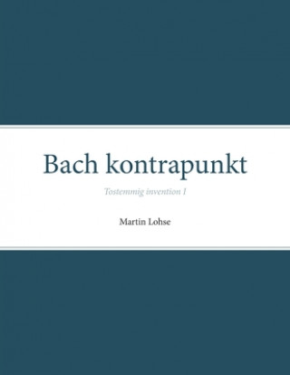 Könyv Bach kontrapunkt 