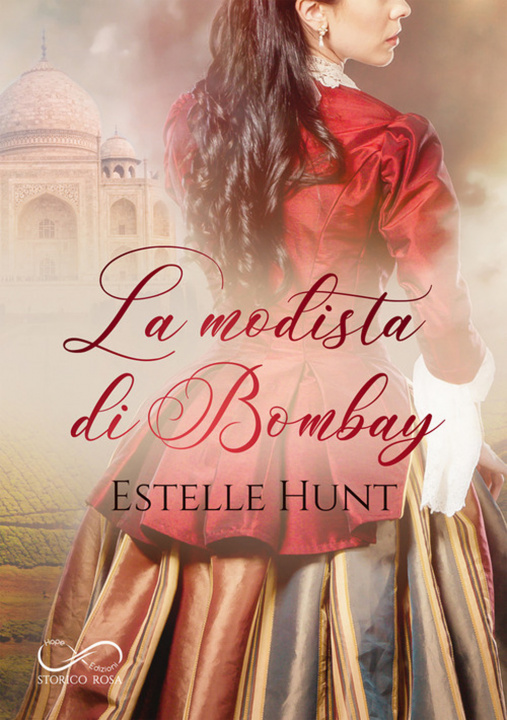Könyv modista di Bombay Estelle Hunt