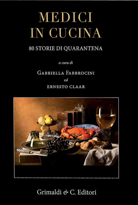 Kniha Medici in cucina. 80 storie di quarantena 