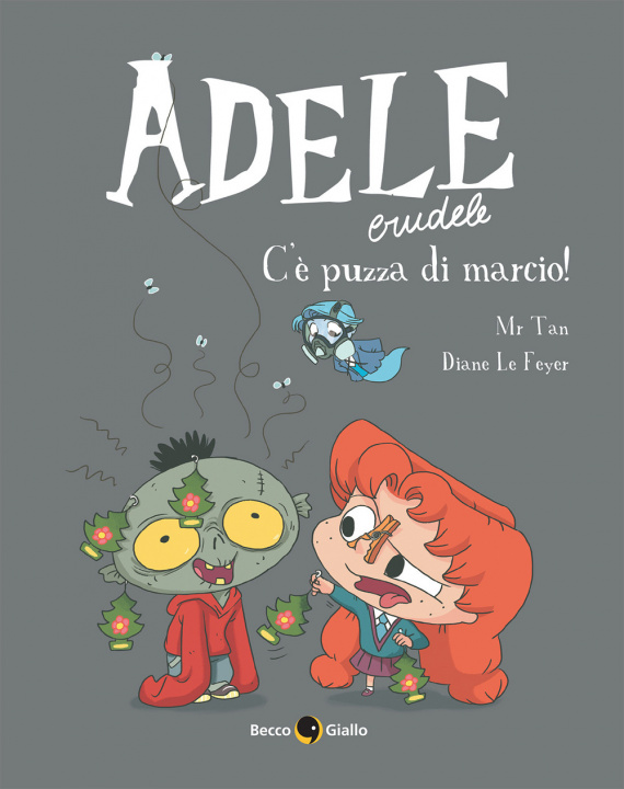 Βιβλίο Adele crudele Diane Le Feyer
