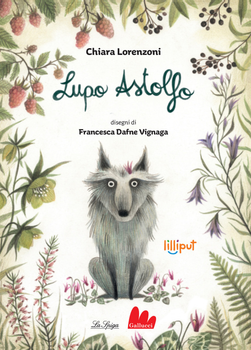 Knjiga Lupo Astolfo Chiara Lorenzoni