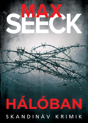 Buch Hálóban Max Seeck