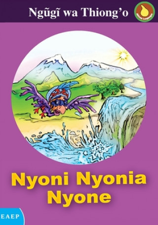 Kniha Nyoni Nyonia Nyone 