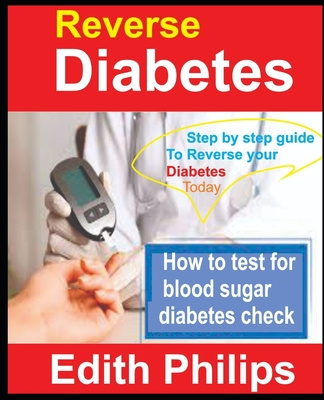 Knjiga Reverse Diabetes Philips Edith Philips