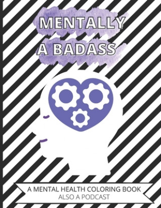 Knjiga Mentally A Badass Rodes Justine E Rodes