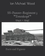 Книга SS-Panzer-Regiment 3 Wood Ian Michael Wood