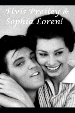 Книга Elvis Presley & Sophia Loren Black Will Black