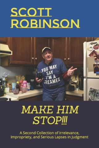 Carte Make Him Stop!!! Robinson Scott Robinson
