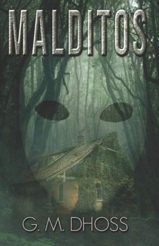 Libro Malditos Dhoss G. M. Dhoss