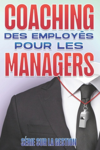 Книга Coaching Des Employes Pour Les Managers Hawkins D.K. Hawkins