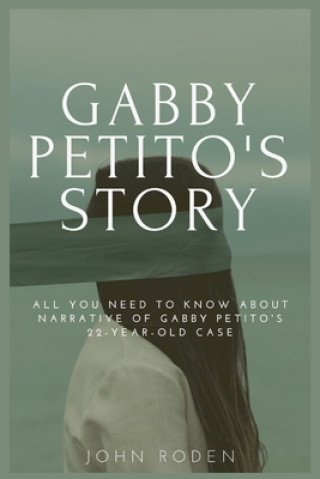 Книга Gabby Petito's Story RODEN JOHN RODEN