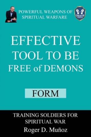 Knjiga Effective Tool To be Free of Demons, Form Norma Angelica Ojendiz