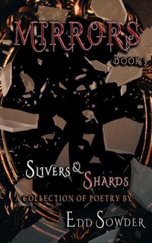 Knjiga Mirrors book 3 Sowder Edd Sowder