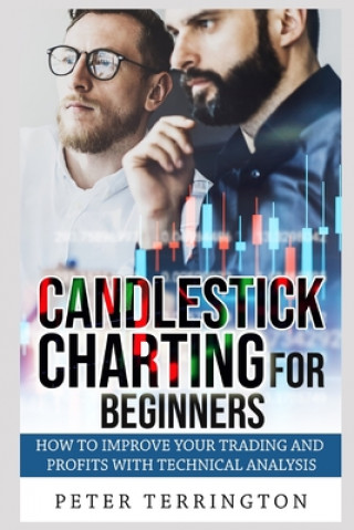 Carte Candlestick Charting For Beginners Terrington Peter Terrington