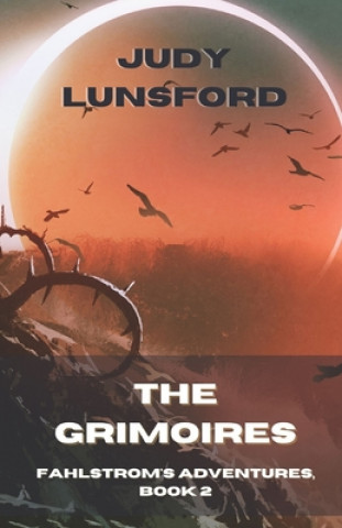 Knjiga Grimoires Lunsford Judy Lunsford