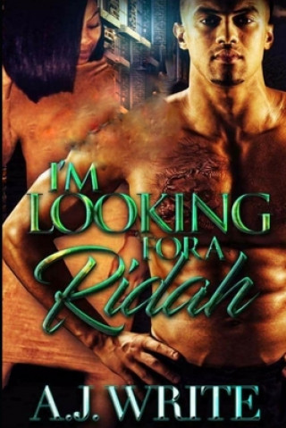 Knjiga Looking For A Ridah Write A.J. Write