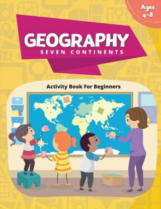 Carte Geography Activity Book - Seven Continents Watts Macy Watts
