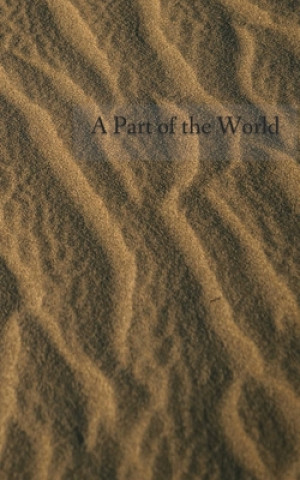 Knjiga Part of the World Anonymous