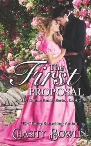 Knjiga First Proposal Bowlin Chasity Bowlin