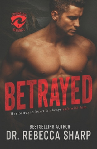 Kniha Betrayed Sharp Dr. Rebecca Sharp