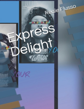 Knjiga Express Delight Flusso Reale Flusso