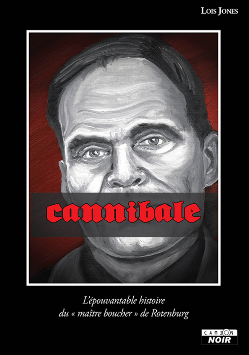Knjiga Cannibale Lois Jones